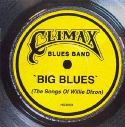 Climax Blues Band : Big Blues